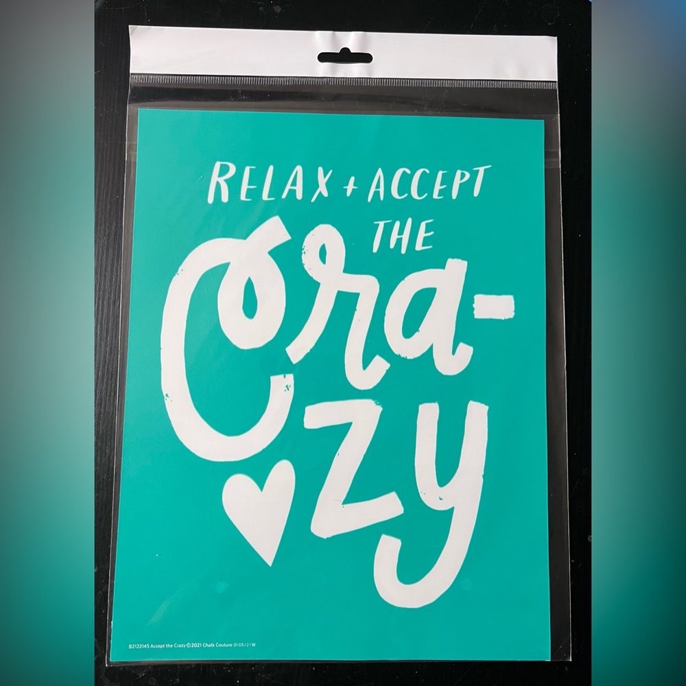 * ACCEPT THE CRAZY ~ Chalk Couture reusable transfer - 8.5x11